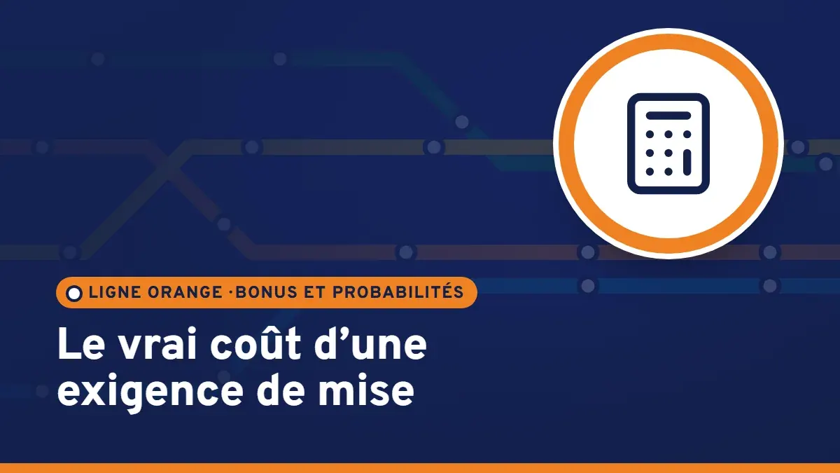 Exigence de mise x35 : calculer ce que coûte vraiment un bonus de casino
