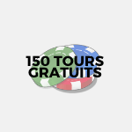 150 tours gratuits casinos
